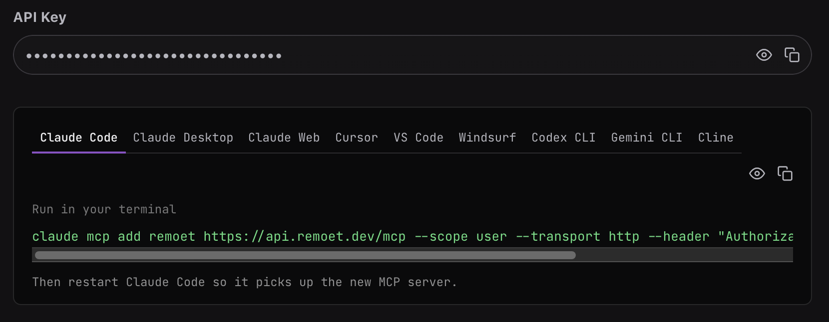 The Remoet onboarding panel: a pre-filled masked API key above nine per-client config tabs
